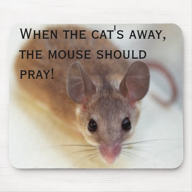 Tapis De Souris Quand le chat parti - mousepad (Devant)