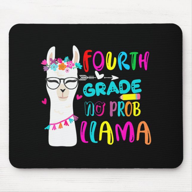 Tapis De Souris Quatrième année Pas de Prob Llama Professeur Étudi (Devant)