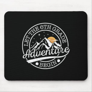 Tapis De Souris Que l'aventure de 6e commence Rétro Premier Jour
