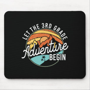 Tapis De Souris Que l'aventure de la 3e année commence Retour à l'