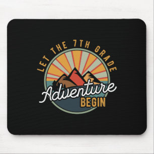 Tapis De Souris Que l'aventure de la 7e année commence Septième an