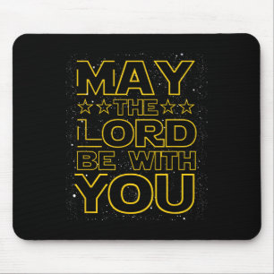 Tapis De Souris Que Le Seigneur Soit Avec Vous, Dieu Chrétien Fun