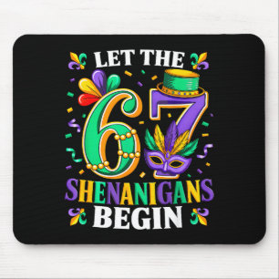 Tapis De Souris Que les frasques de 67 commencent mardi gras homme