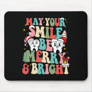 Tapis De Souris Que Votre Sourire Soit Joyeux Et Lumineux Dentiste