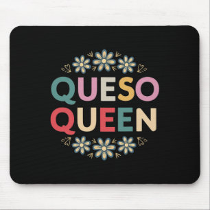 Tapis De Souris Queso Queen Floral Funny Cinco De Mayo Funny Mexiq