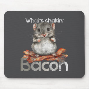 Tapis De Souris Qu'est-ce qui secoue le petit déjeuner Bacon Funny