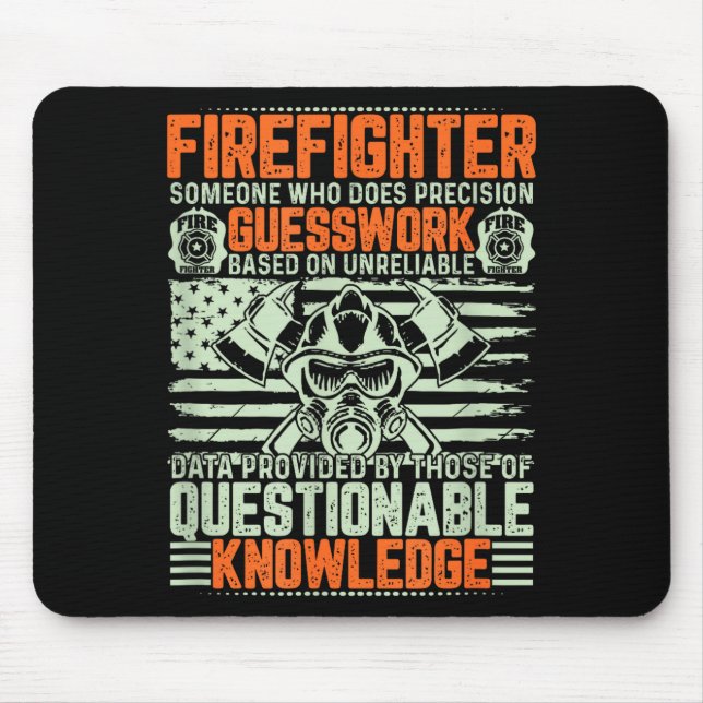 Tapis De Souris Questionable Knowledge Fireman Gift Proud Firefigh (Devant)