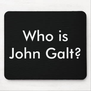 Tapis De Souris Qui est John Galt ? mousepad