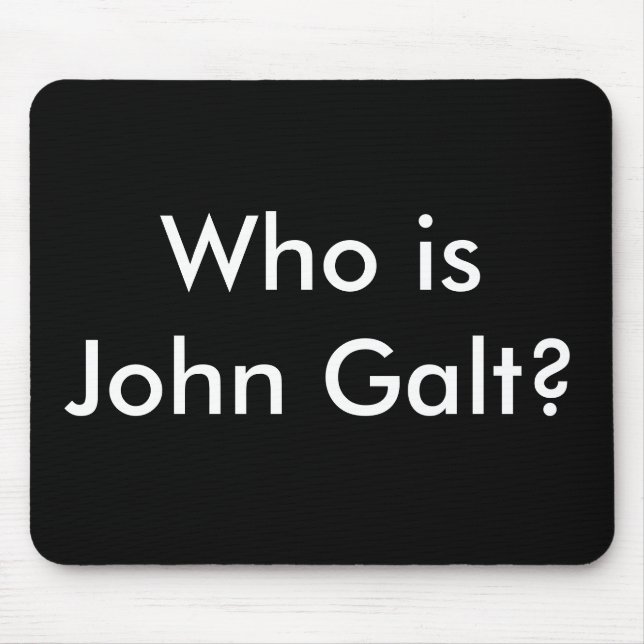 Tapis De Souris Qui est John Galt ? mousepad (Devant)