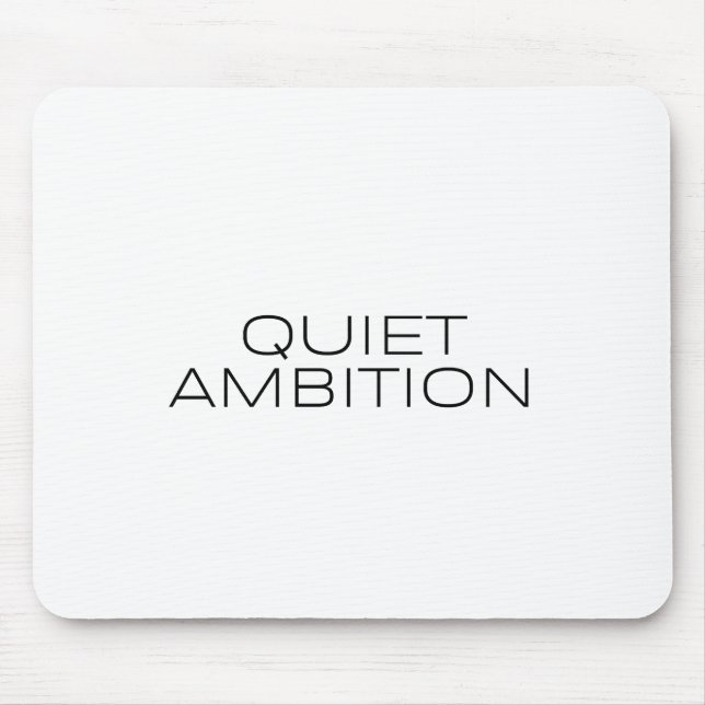 Tapis De Souris Quiet Ambition Minimalist Ergonomic Mouse Pad (Devant)