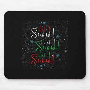 Tapis De Souris Qu'il neige Qu'il neige Qu'il neige Flocon de neig