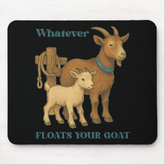 Tapis De Souris Quoi que ce soit qui fait flotter votre animal de