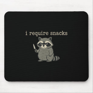 Tapis De Souris Raccoon Drôle, J'Ai Besoin De Snacks _1