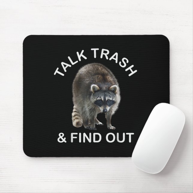 Tapis De Souris Raccoon Ridicule & Raccoon Vêtements Talk Trash an (Avec souris)
