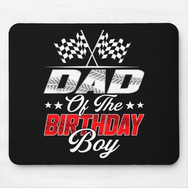 Tapis De Souris Race Car Dad Of The Birthday Boy Racing Family T C (Devant)