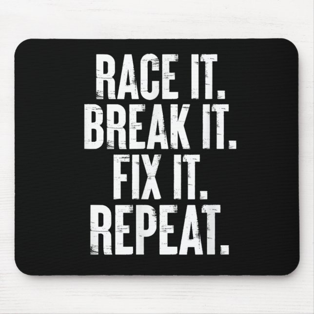 Tapis De Souris Race It Break It Fix It Répéter Funny Car Racing M (Devant)