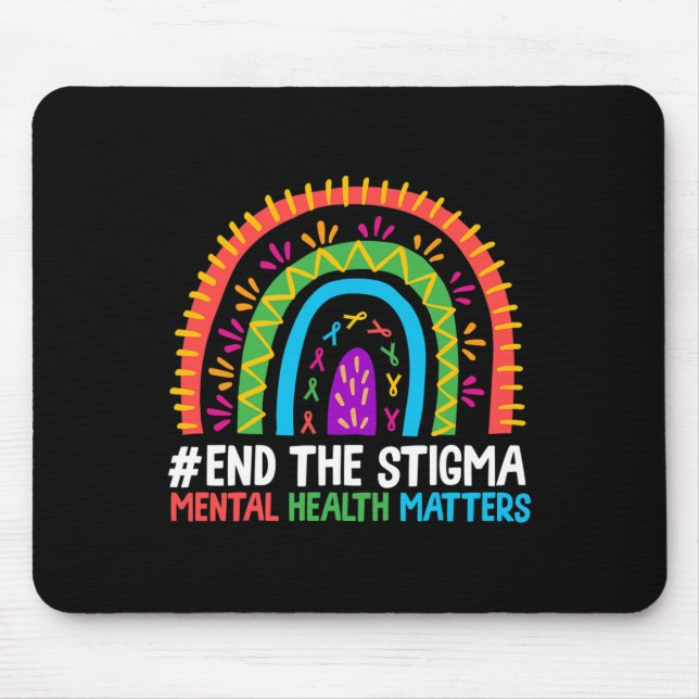 Tapis De Souris Rainbow End The Stigma Mental Health Problem Conna (Devant)