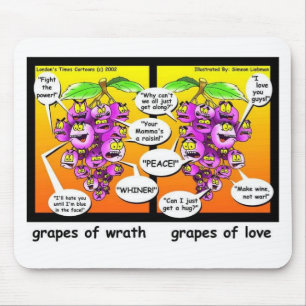 Tapis De Souris Raisin de Colère, d'Amour & de Guerre Cadeaux et T