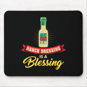Tapis De Souris Ranch Dressing Est Une Bénédiction Favorite Alimen