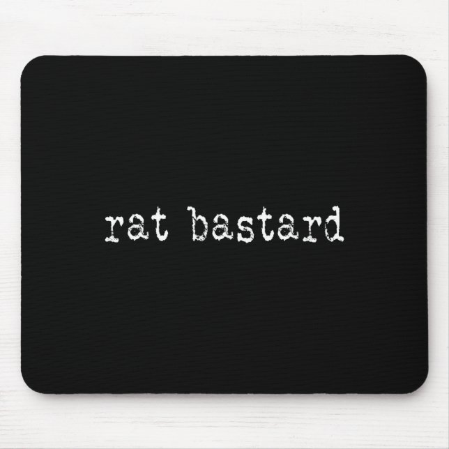 Tapis De Souris Rat Funny Quote  (Devant)