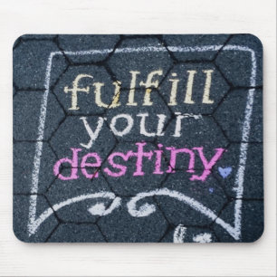 Tapis De Souris Réalisez Votre Destin Amour Motivationnel