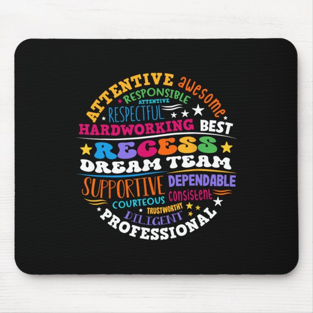 Tapis De Souris Recess Dream Team Teachers Students Monitor Back T (Devant)
