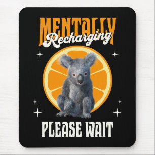 Tapis De Souris Recharge mental de koala introverti design