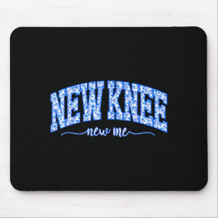 Tapis De Souris Récupération Chirurgie du Genou Nouveau Moi Nouvea