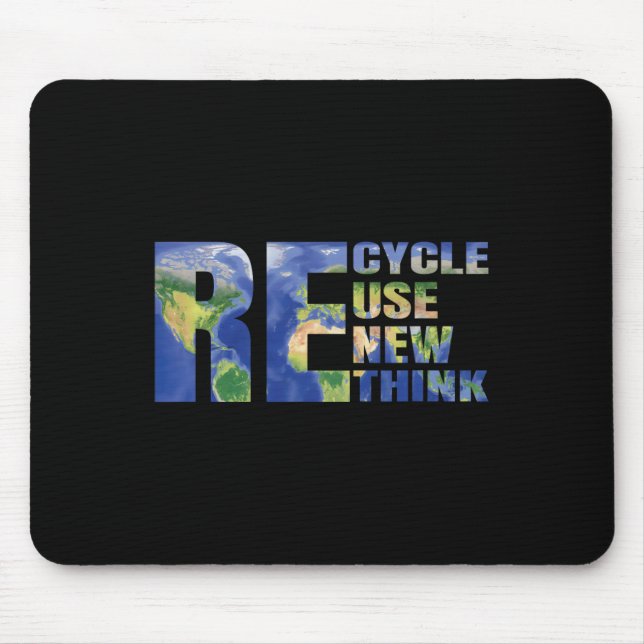 Tapis De Souris Recycle Réutiliser Renouveler Repenser Jour des te (Devant)