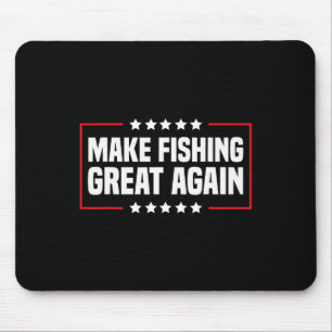Tapis De Souris Refaire la pêche grande à nouveau Trump drôle pêch