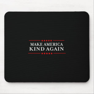 Tapis De Souris Refaire l'Amérique Gentille Choisissez des Chemise