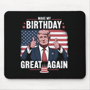 Tapis De Souris Refaire Mon Anniversaire Encore Plus Drôle Trump
