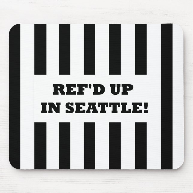 Tapis De Souris Ref'd Up à Seattle avec des arbitres de remplaceme (Devant)