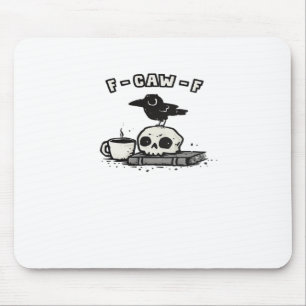 Tapis De Souris Regard Unique F Caw F Cool