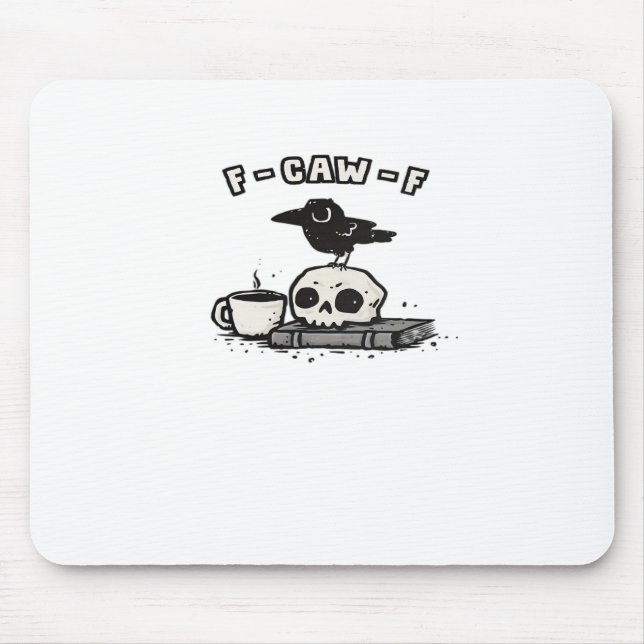 Tapis De Souris Regard Unique F Caw F Cool (Devant)