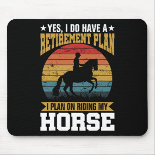 Tapis De Souris Régime De Retraite Équitation Cheval Lover Cheval
