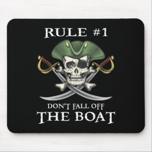 Tapis De Souris Règle #1 Ne tombez pas de la partie pirate de croi