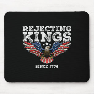Tapis De Souris Rejeter les rois depuis 1776 Byld Eagle Patriotic