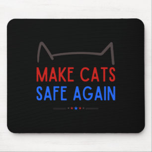 Tapis De Souris Rendre les chats en sécurité - Drôle sensibilisati