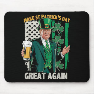 Tapis De Souris Rendre sa grandeur au Jour de la Saint Patrick Tru