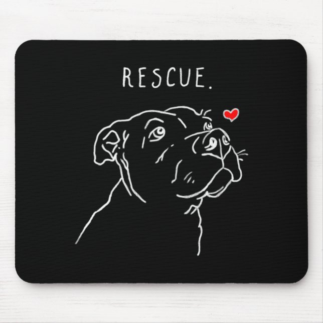 Tapis De Souris Rescue Dog Tbull Drawing Rescue Mom Adopt Dont _1  (Devant)