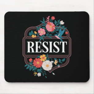 Tapis De Souris Résister Fleur Protester Trump Anti Trump 4