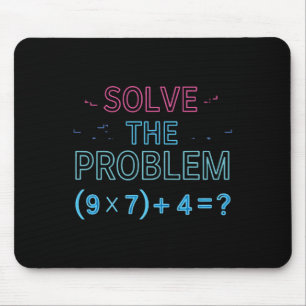 Tapis De Souris Résolvez Le Problème Faites Le Calcul 67 Mème Drôl