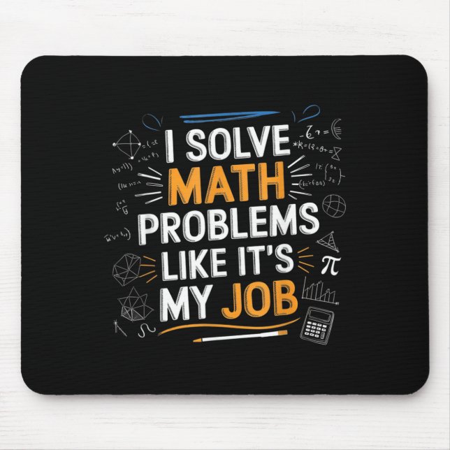 Tapis De Souris Résoudre des problèmes mathématiques comme un empl (Devant)