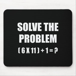 Tapis De Souris Résoudre le problème Blague de professeur de maths