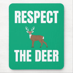 Tapis De Souris Respectez Le Cerf