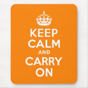 Tapis De Souris Restez calme et continuez sur Orange