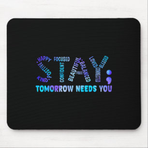 Tapis De Souris Restez Demain Besoin de vous Sensibilisation à la 