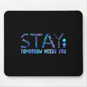 Tapis De Souris Restez demain vous avez besoin de vous prévention
