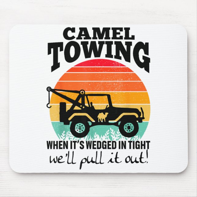 Tapis De Souris Retro Camel Towing Sarcastic Quotes Life Without M (Devant)